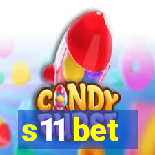 s11 bet